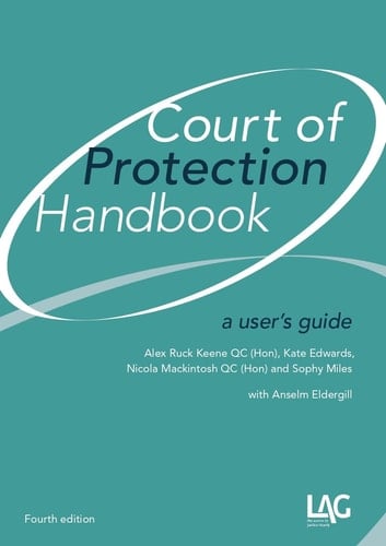 Court of Protection Handbook A User's Guide