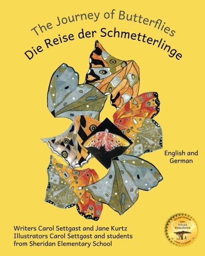 The Journey of Butterflies An Epic Migration in German and English