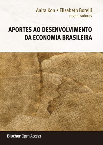 Aportes ao desenvolvimento da economia brasileira
