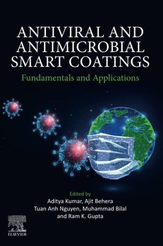 Antiviral and Antimicrobial Smart Coatings Fundamentals and Applications