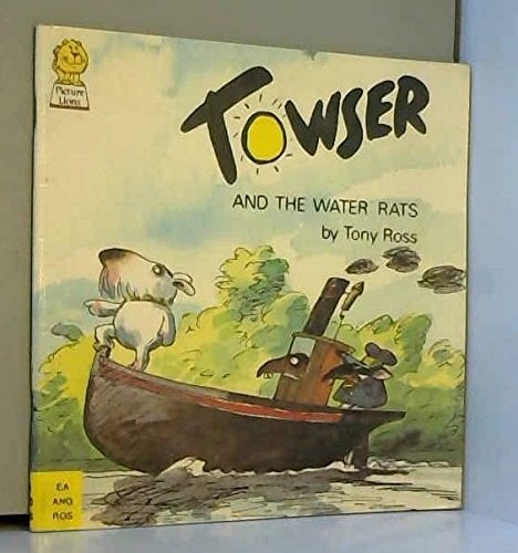 Towser and the Water Rats (Picture Lions)
