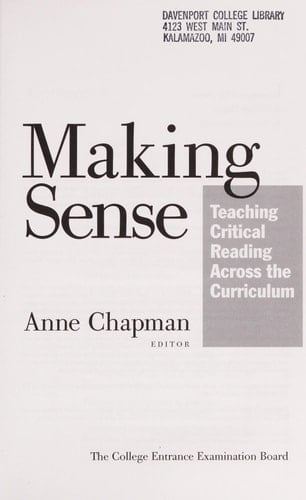 Making Sense: Teaching Critical Reading Across the Curriculum