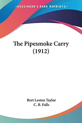 The Pipesmoke Carry (1912)