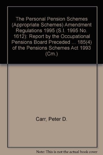 Personal Pension Schemes (Appropriate Schemes) Amendment Regulations 1995 (S. I. 1995 No. 1612)
