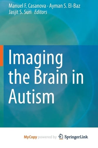 Imaging the Brain in Autism