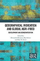 Geographical Indication and Global Agri-Food: Development and Democratization