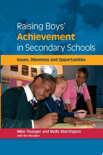EBOOK: Raising Boys' Achievement in Secondary Schools
