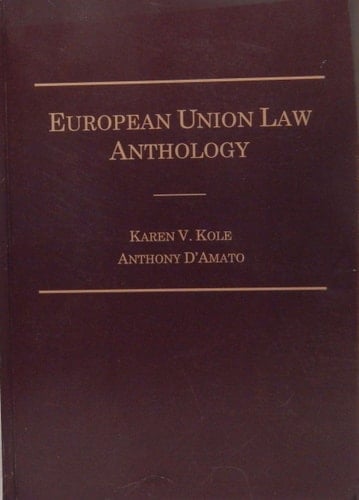 European Union Law Anthology