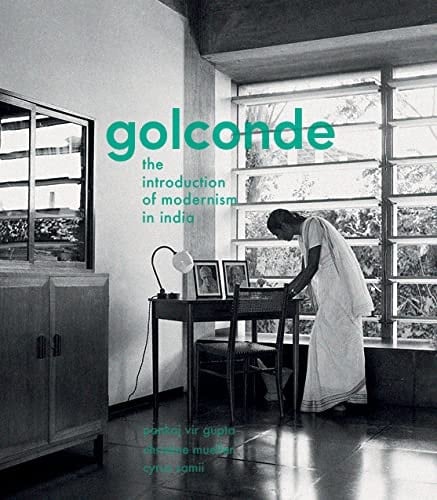 Golconde The Introduction of Modernism in India