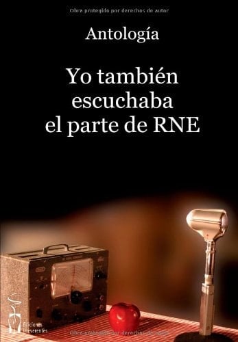 Yo también escuchaba el parte de RNE