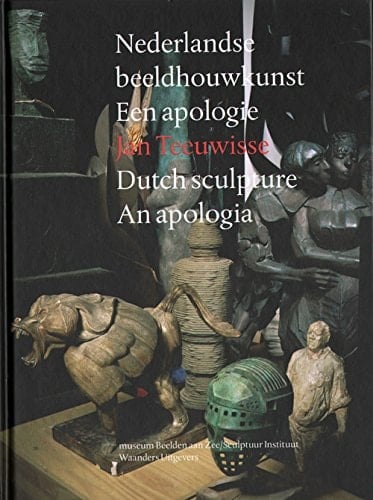 Dutch sculpture an apologia