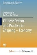 Chinese Dream and Practice in Zhejiang - Economy