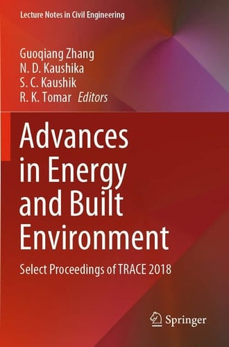 Advances in Energy and Built Environment Select Proceedings of TRACE 2018