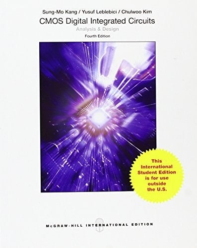 CMOS Digital Integrated Circuits Analysis and Design