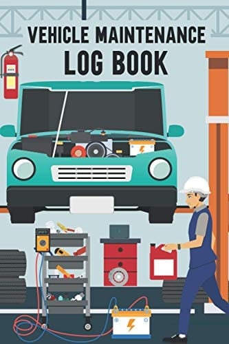 Vehicle Maintenance Log Book: Track Maintenance, Repair, Oil Changed, Brakes Serviced, Mileage, Balance Tires, Tire Replaced any other kind of Vehicles