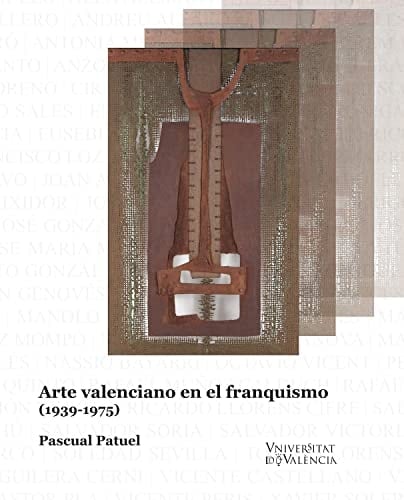 Arte valenciano en el franquismo (1939-1975)