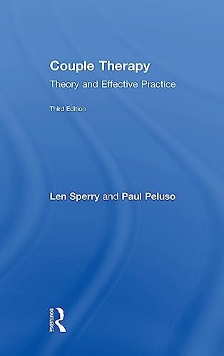 Couple Therapy Theory and Effective Practice