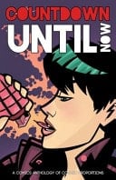 Countdown Until Now Anthology
