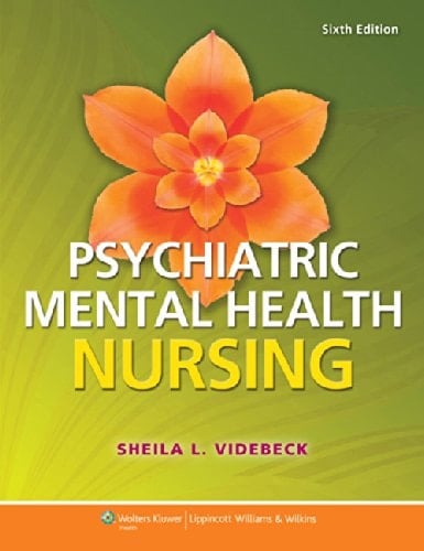 Psychiatric-Mental Health Nursing, Sixth Edition + Leadership Roles and Management Functions in Nursing, Eighth Edition