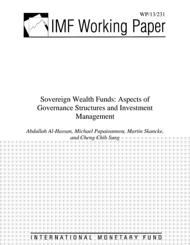 Sovereign Wealth Funds Aspects of Governance Structures and Investment Management