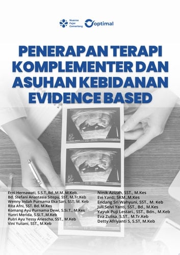 PENERAPAN TERAPI KOMPLEMENTER DAN ASUHAN KEBIDANAN EVIDENCE BASED