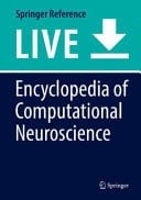 Encyclopedia of Computational Neuroscience