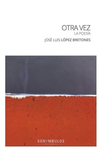 OTRA VEZ LA POESÍA
