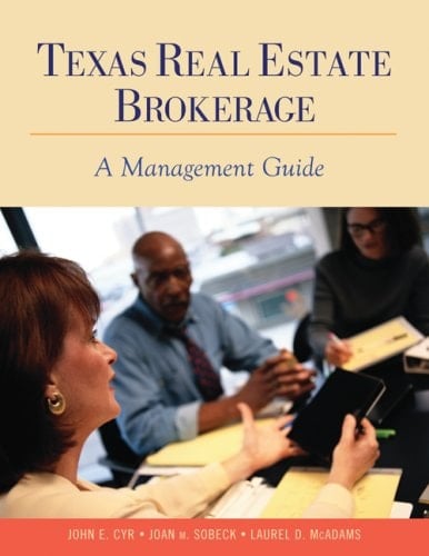 Texas Real Estate Brokerage: A Management Guide
