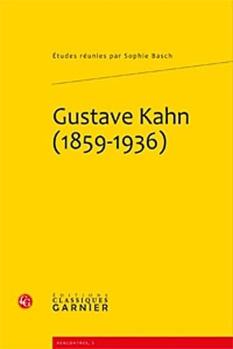 Gustave Kahn, 1859-1936