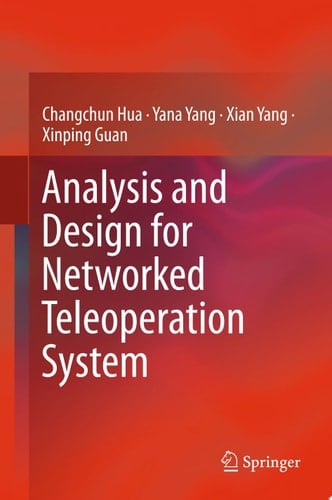 Analysis and Design for Networked Teleoperation System