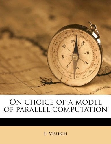 On choice of a model of parallel computation