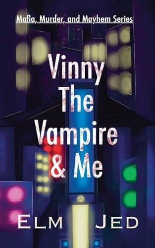 Vinny The Vampire & Me (as a Rom-Com)