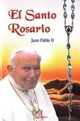 El Santo Rosario. Juan Pablo II