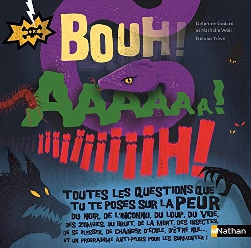 Bouh ! Aaaaaa ! iiiiiiiiiih !