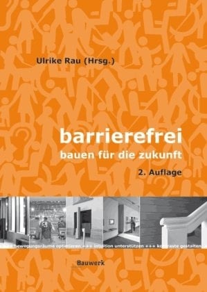 Barrierefrei Bauen für die Zukunft