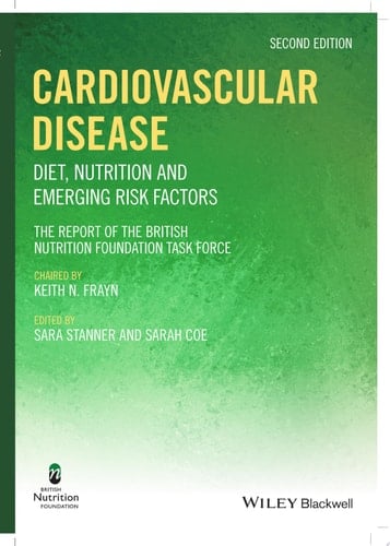 Cardiovascular Disease Diet, Nutrition and Emerging Risk Factors