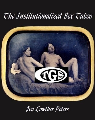 The Institutionalized Sex Taboo
