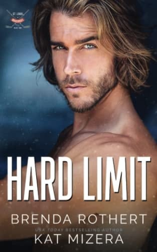 Hard Limit: A St. Louis Mavericks Hockey Romance