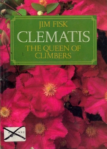 Clematis The Queen of Climbers