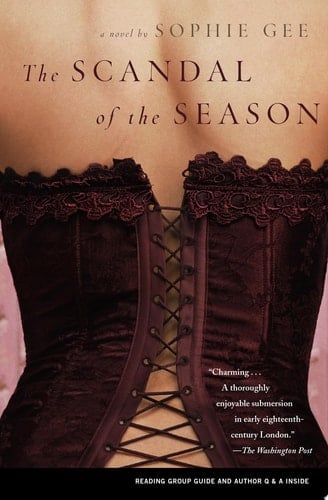 The Scandal of the Season A Novel