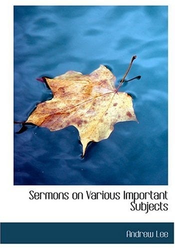 Sermons on Various Important Subjects (Large Print Edition)