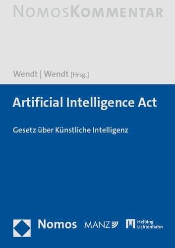 Artificial Intelligence Act Gesetz über Künstliche Intelligenz