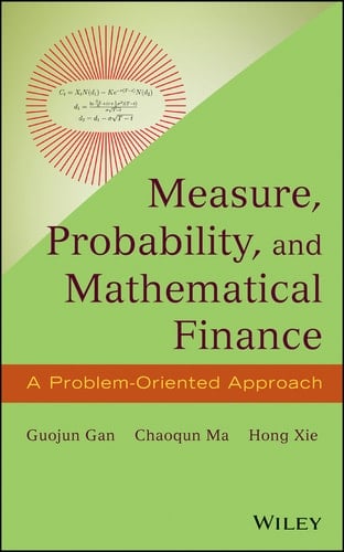 Measure, Probability, and Mathematical Finance A Problem-Oriented Approach