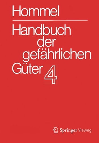 Handbuch der gefährlichen Güter. Band 4: Merkblätter 1206-1612 (Handbuch der gefährlichen Güter, 4) (German Edition)
