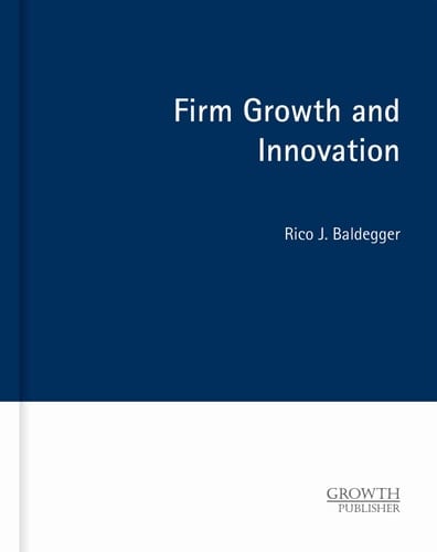 Firm Growth and Innovation