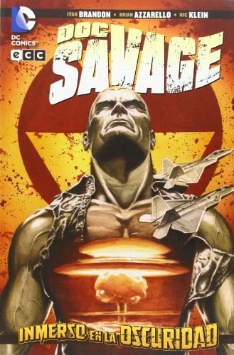 Doc Savage: Inmerso en la Oscuridad (Spanish Edition)