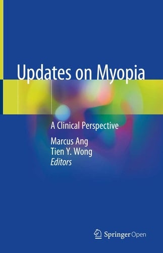 Updates on Myopia A Clinical Perspective