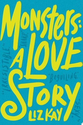 Monsters: A Love Story