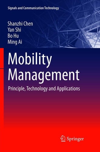 Mobility Management Principle, Technology and Applications
