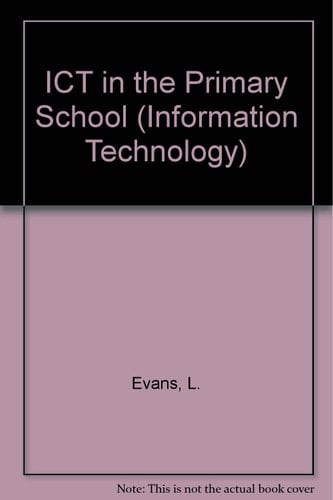 Information Technology in the Primary School